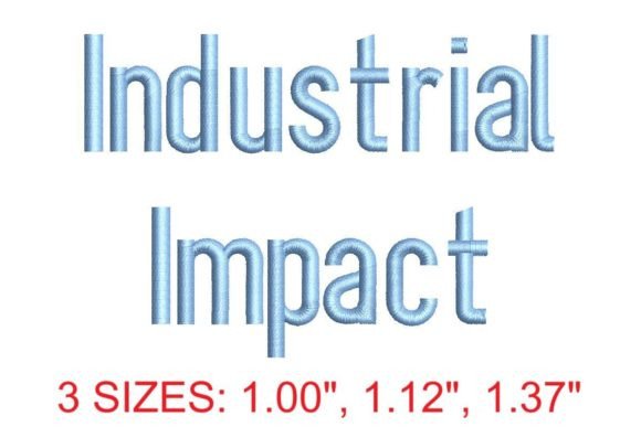 Review: Industrial Impact Embroidery Font